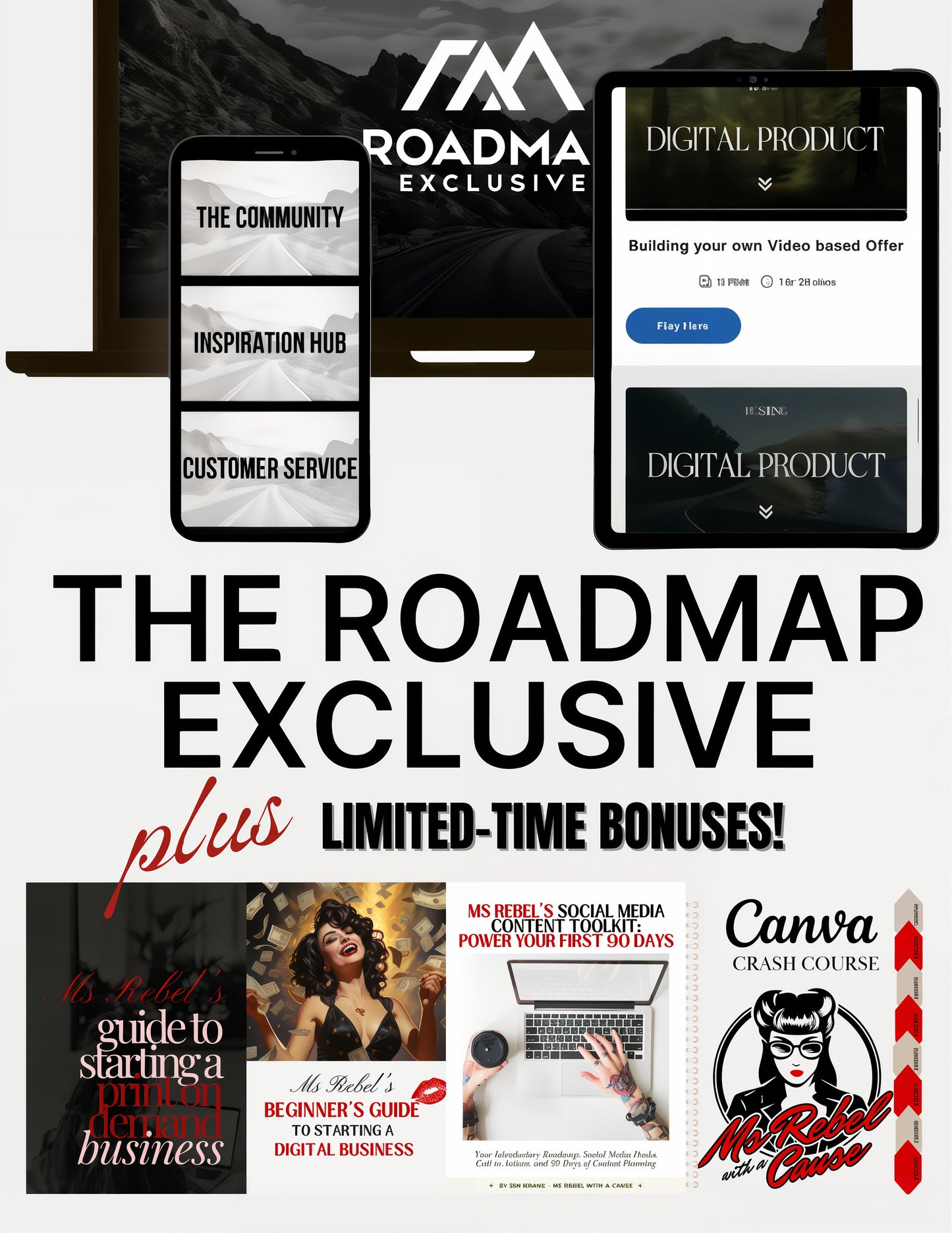 The Roadmap Exclusive course banner showcasing a laptop, tablet, and phone displaying the course features. Includes limited-time bonuses: Ms. Rebel's Beginner’s Guide to Starting a Digital Business, Social Media Content Toolkit, Guide to Starting a Print on Demand Business, and Canva Crash Course.